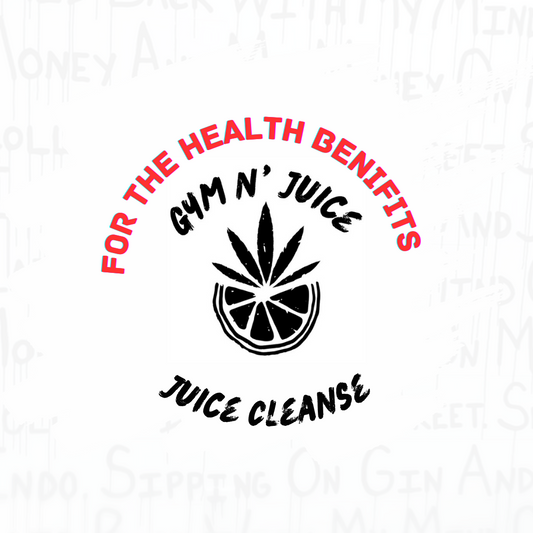 For The Health Benefits Juice Cleanse